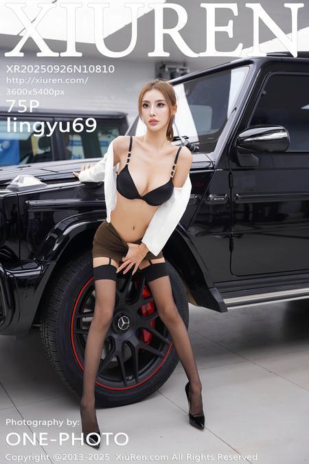 [Xiuren秀人网]2025.09.26 NO.10810 lingyu69[76P/764.74MB]