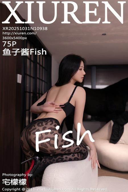 [Xiuren秀人网]2025.10.31 NO.10938 鱼子酱Fish[76P/722.91MB]